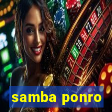 samba ponro